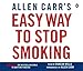 Produktbild Allen Carr's Easy Way to Stop Smoking