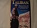 Taliban: Militant Islam, Oil and Fundamentalism in Central Asia
