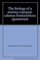 The biology of a marine copepod, calanus finmarchicus B0000CJ5MK Book Cover