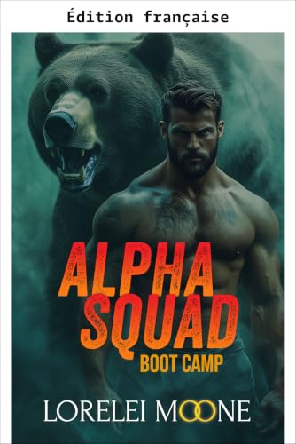 Escouade Alpha : camp d'entraînement