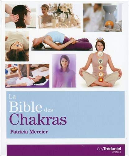 Télécharger La Bible des chakras Livre eBook France