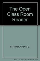 The open classroom reader, 0394482212 Book Cover