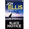 BLACK NOTICE an absolutely gripping and unputdownable British crime mystery (Jackman and Evans detective mysteries Book 11)