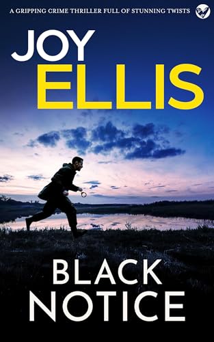 BLACK NOTICE an absolutely gripping and unputdownable British crime mystery (Jackman and Evans...