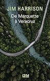  De Marquette à Veracruz