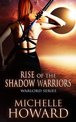 Rise of the Shadow Warriors 1514141213 Book Cover