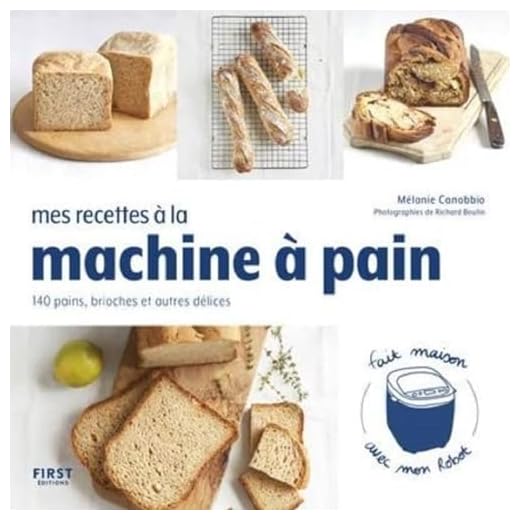 Mes recettes à la machine à pain