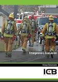 Emergencias y Evacuación (Seguridad y Medio Ambiente) (Spanish Edition)