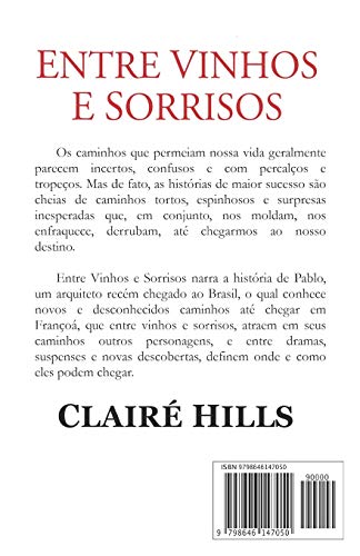 Entre Vinhos e Sorrisos: Eu, você, nosso destino.