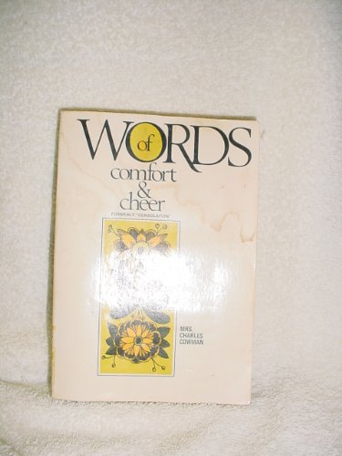 Words of Comfort and Cheer --Formerly "Consolat... B004AK614K Book Cover