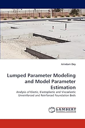Buy Lumped Parameter Modeling and Model Parameter Estimation Book ...