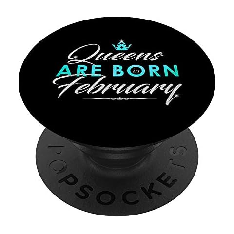 Queens Are Born In February Birthday Gift for Women PopSockets Grip and Stand for Phones and Tablets Cover