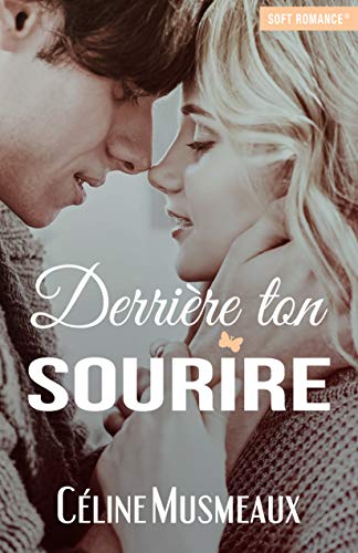 Télécharger Derrière ton sourire Francais PDF