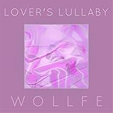  Lover\'s Lullaby