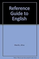 Reference Guide to English: A Handbook of English As a Second Language 0030041937 Book Cover