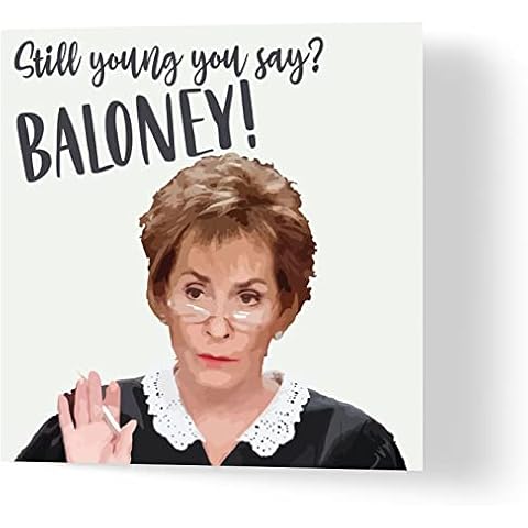 Wuzci "Judge Judy Baloney Birthday Card, 150 mm Length x 150 mm Width Cover