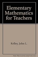 Elementary Mathematics for Teachers 0816246548 Book Cover