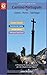 A Pilgrim's Guide to the Camino Portugu&Atilde;&copy;s Lisbon - Porto - Santiago: including Camino Central, Variente Espiritual, Camino da Costa, & Senda Litoral