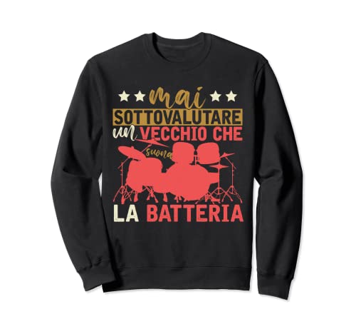 Batterie de batterie pour batteur à la retraite, cadeau Sweatshirt