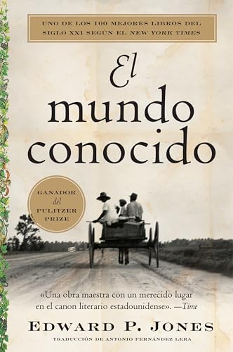 El mundo conocido: The Known World (Spanish edition)