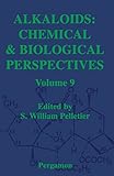 Alkaloids: Chemical and Biological Perspectives (ISSN)