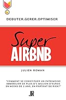 Algopix Similar Product 17 - Super Airbnb Comment se constituer