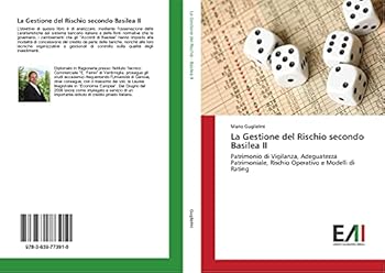 Paperback La Gestione del Rischio secondo Basilea II [Italian] Book
