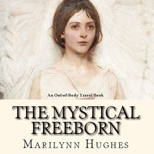 Couverture de The Mystical Freeborn