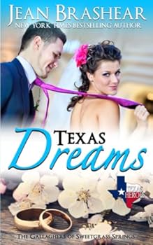 Paperback Texas Dreams: The Gallaghers of Sweetgrass Springs Book