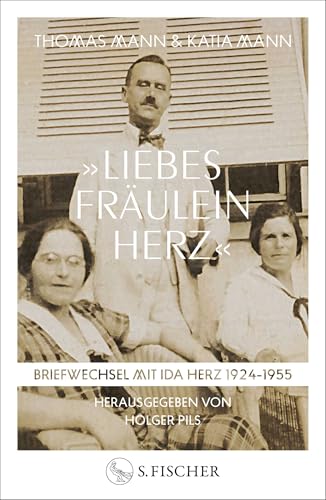 »Liebes Fräulein Herz«: Briefwechsel mit Ida Herz 1924–1955
