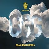  Gran Gran Guerra [Explicit]