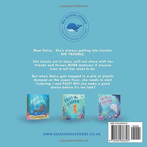 Daisy the Dolphin: A book about making good choices (Sea School Stories) - Image 2