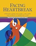 Facing Heartbreak: Steps to Recovery for Partners of Sex Addicts