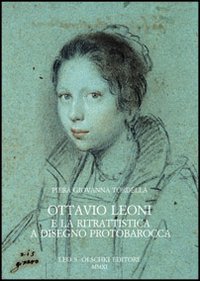 Ottavio Leoni ouvrage d'art prestigieux sur le dessin baroque italien
