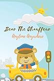 Bear The Chauffeur: Funny Taxi Driver Journal Notebook Diary Logbook , Funny Christmas Gift Idea For...