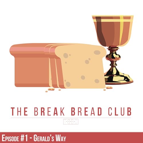 Ep. #1 - Gerald's Way