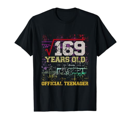 Raíz cuadrada de 169 cumpleaños 13 - Adolescente oficial divertido Camiseta