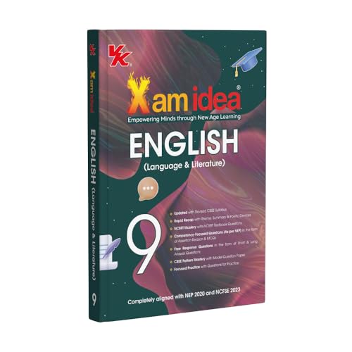 Xam idea Class 9 English (Language & Literature) | Latest CBSE Syllabus| NEP 2020 & NCFSE 2023 Aligned | With Competency-Focused & Free Response Qs | Self-Assessment Tests