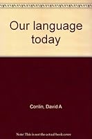 Our language today 0278425410 Book Cover