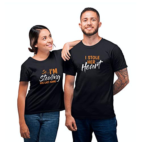 I Stole Her Heart So I am Stealing His Last Name Couple Matching T-Shirt