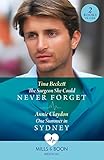 never summer west 2016  The Surgeon She Could Never Forget / One Summer In Sydney: The Surgeon She Could Never Forget / One Summer in Sydney