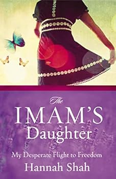 Paperback The Imam's Daughter: My Desperate Flight to Freedom Book
