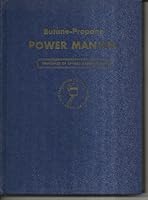 Butane-Propane Power Manual B0007DQXNS Book Cover