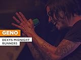  Geno im Stil von Dexys Midnight Runners