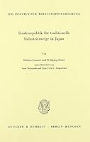 Strukturpolitik Fur Traditionelle Industriezweige in Japan 3428059204 Book Cover