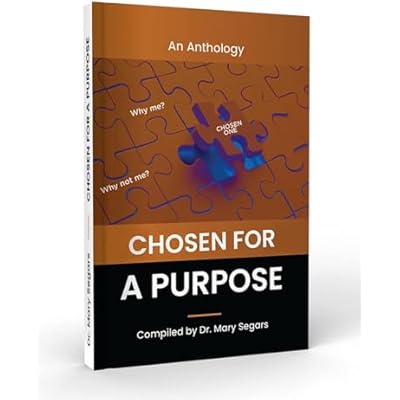 Chosen for a Purpose
