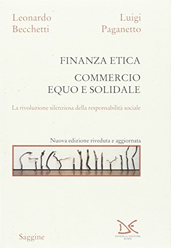 Finanza etica. Commercio equo e solidale (Saggine)