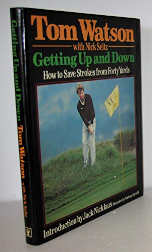 Getting Up and Down - How To Save Strokes From ... 0340352248 Book Cover