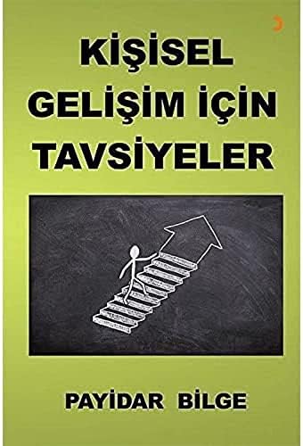 Kişisel Gelişim İçin Tavsiyeler
