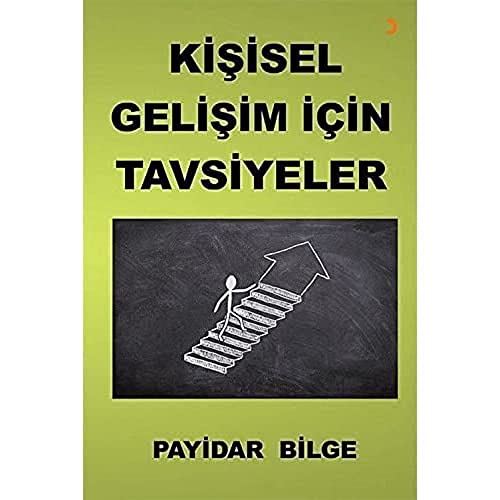Kişisel Gelişim İçin Tavsiyeler